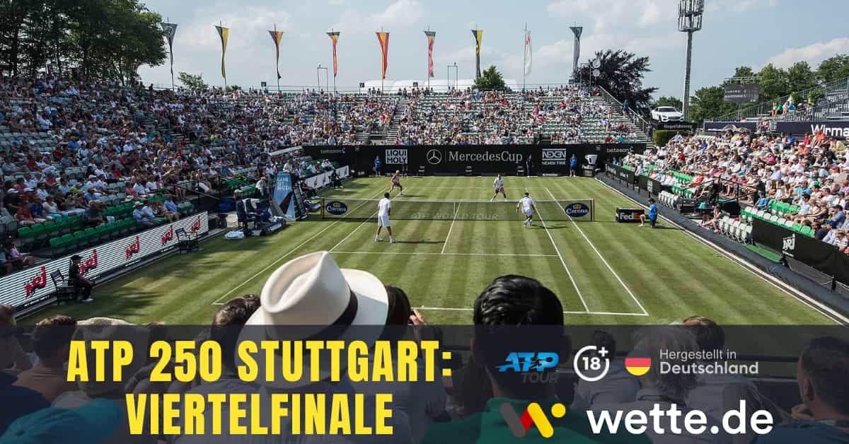 ATP 250 Stuttgart Viertelfinale Prognose