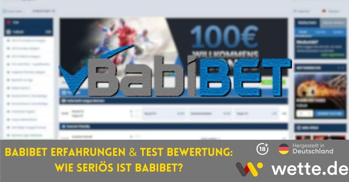 BabiBet Erfahrungen & Test Bewertung Wie seriös ist BabiBet