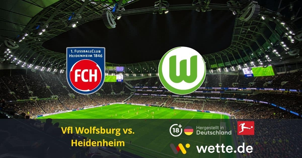 Heidenheim Wolfsburg Wetten