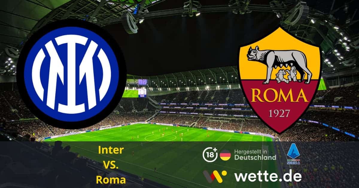 Inter vs Roma seria A Prognose