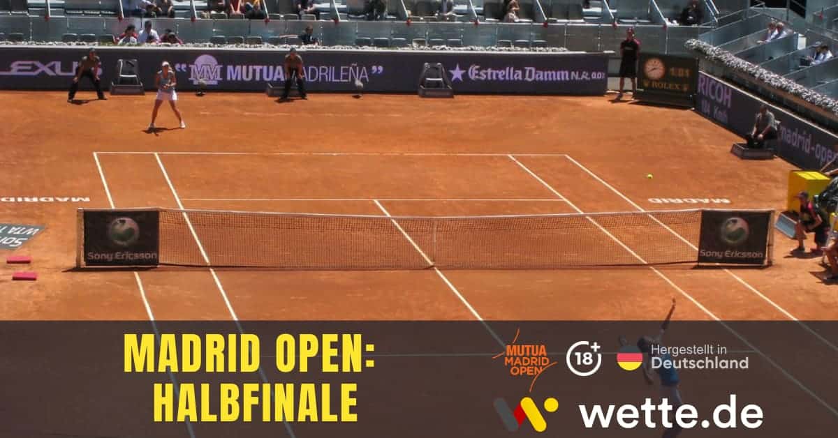 Madrid Open Halbfinale Prognose