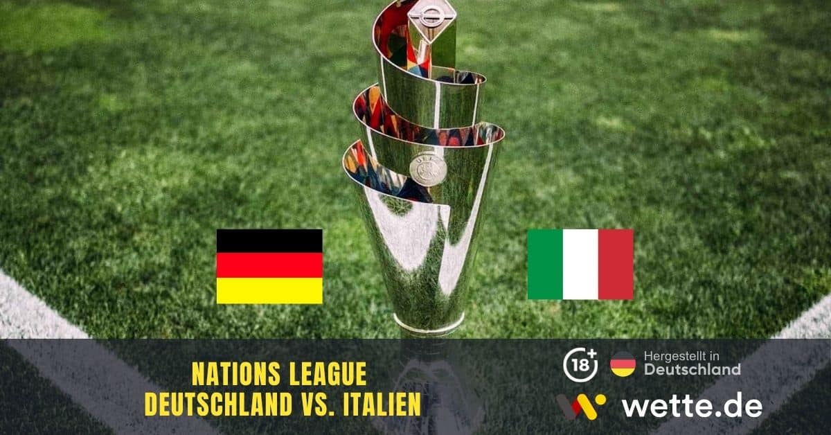 Nations League Wetten Italien vs. Deutschland