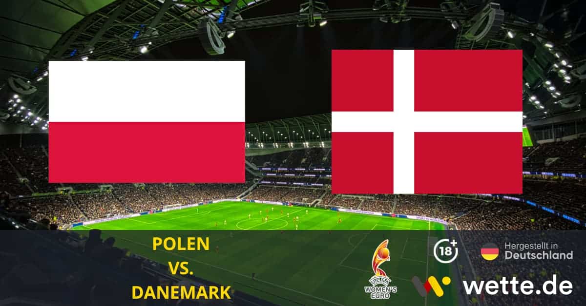 Polen vs Danemark UEFA European Women's Championship Prognose