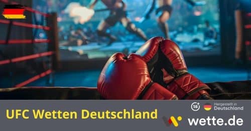 UFC Wetten Deutschland: Beste MMA Sportwetten Anbieter 2025