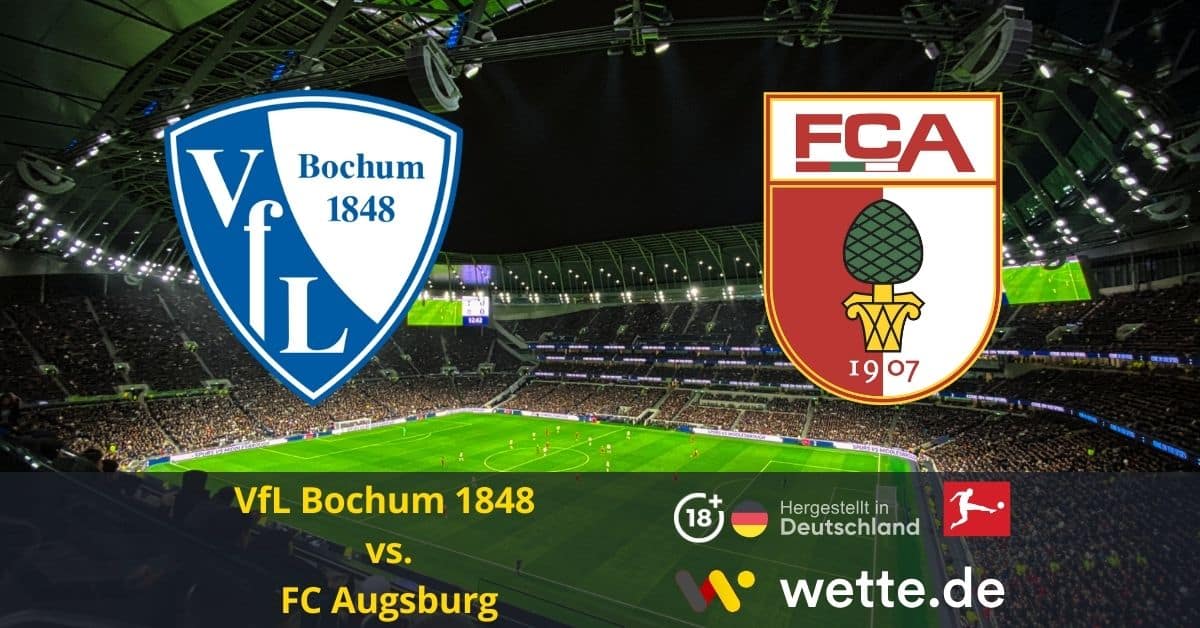 VfL Bochum 1848 vs FC Augsburg Bundesliga prognose