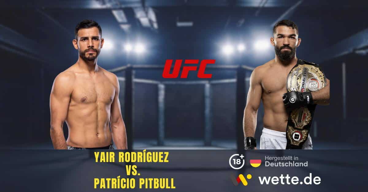 Yair Rodríguez vs. Patrício Pitbull ufc prognose